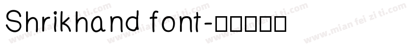Shrikhand font字体转换